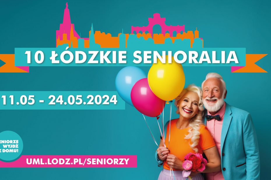 niebieskie grafika, starsza uśmiechnięta przytulona para z balonami. napis: 10 ŁÓDZKIE SENIORALIA