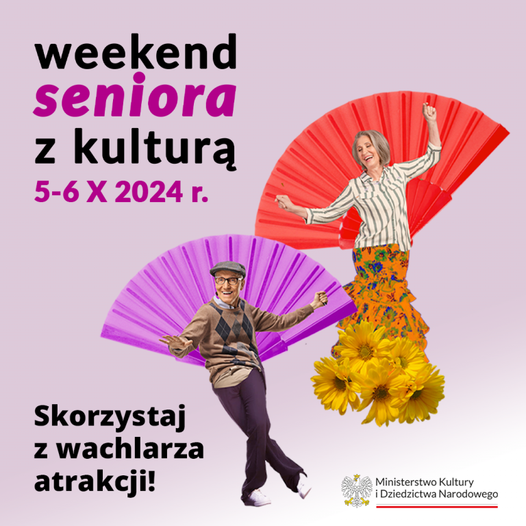 Plakat do wydarzenia "weekend seniora z kulturą"