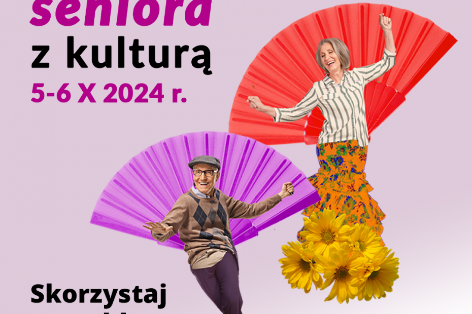 Plakat do wydarzenia "weekend seniora z kulturą"