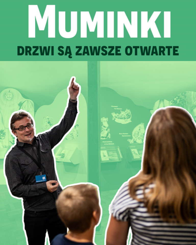 Niedzielne OPROWADZANIA SPECJALNE po wystawie „Muminki: drzwi są zawsze otwarte”